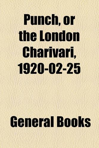 Punch, or the London Charivari, 1920-02-25: (English)
