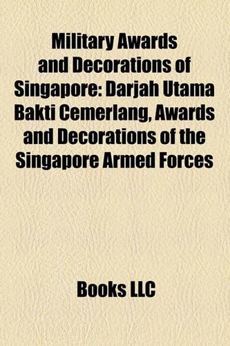 Military Awards and Decorations of Singapore