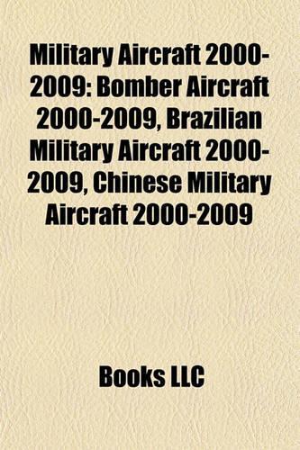 Military Aircraft 2000-2009