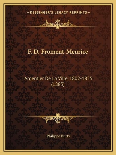F. D. Froment-Meurice