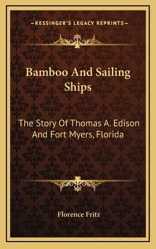 Bamboo And Sailing Ships