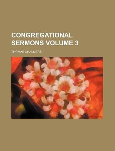 Congregational Sermons Volume 3