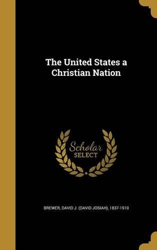 The United States a Christian Nation