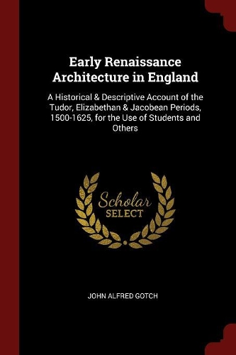 Early Renaissance Architecture in England