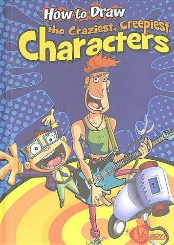 How to Draw the Craziest, Creepiest Characters
