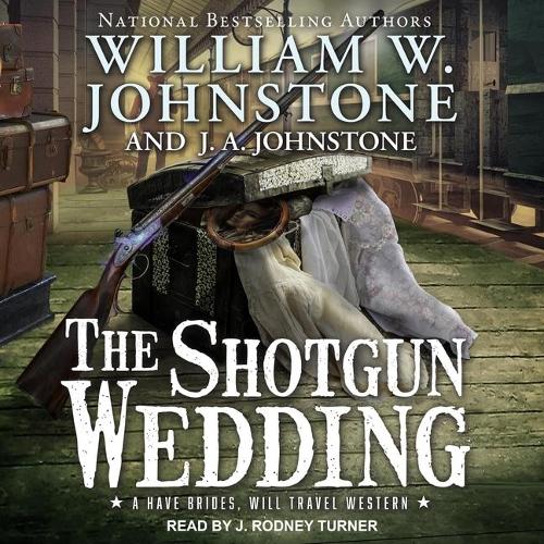 The Shotgun Wedding Lib/E