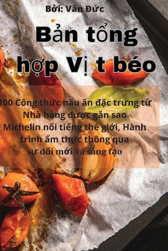 Bản tổng hợp Vịt béo