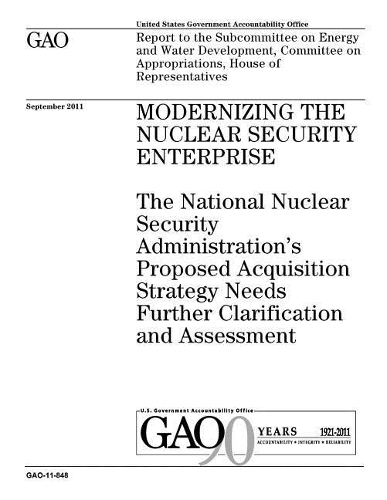 Modernizing the Nuclear Security Enterprise