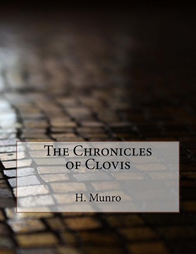 The Chronicles of Clovis