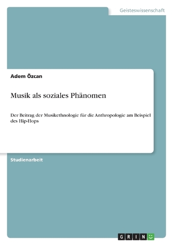 Musik als soziales Phänomen: (German)