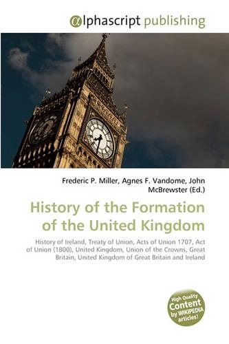 History of the Formation of the United Kingdom