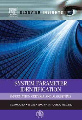 System Parameter Identification: Information Criteria and Algorithms