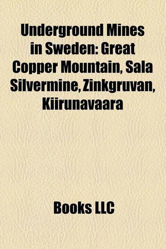 Underground Mines in Sweden