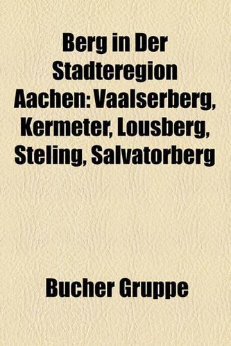 Berg in Der Stadteregion Aachen
