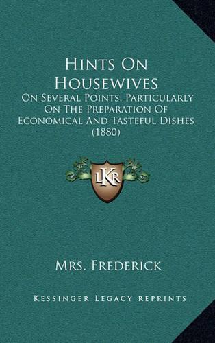 Hints on Housewives