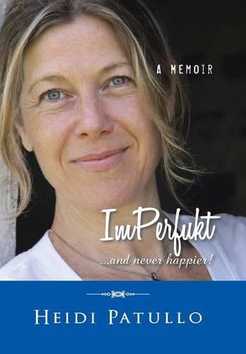 ImPerfukt: ...and never happier!(English)