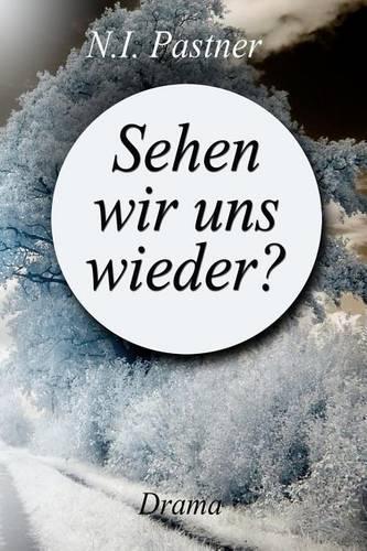 Sehen wir uns wieder?