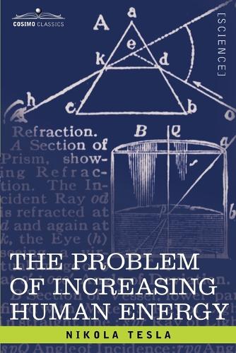 The Problem of Increasing Human Energy