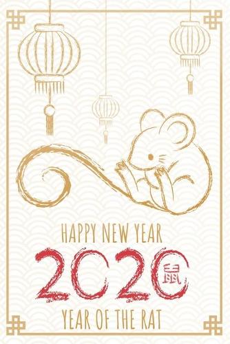 Happy New Year 2020 Year of the Rat Journal