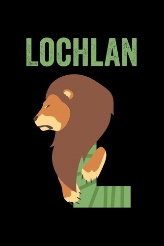 Lochlan: Journal (Diary, Notebook) Personalized Custom Name Alphabet Lion Birthday Gift for Boys