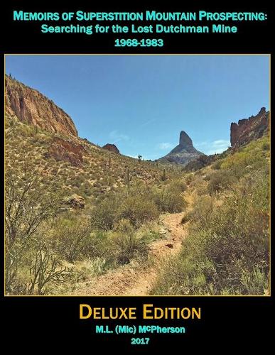 Superstition Mountain Prospecting