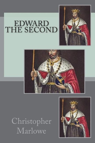 Edward the Second