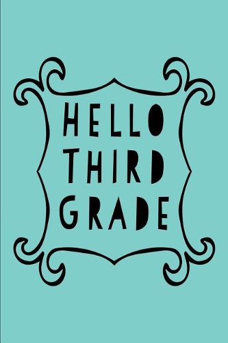 Hello Third Grade