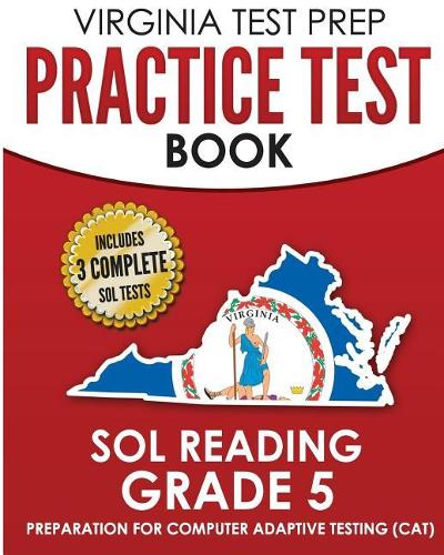 VIRGINIA TEST PREP Practice Test Book SOL Reading Grade 5