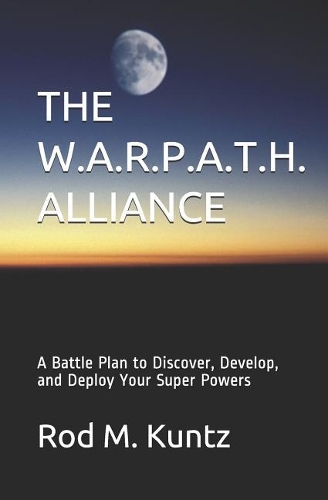 The W.A.R.P.A.T.H. Alliance