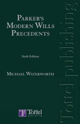 Parker's Modern Wills Precedents