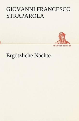Ergötzliche Nächte: (German)