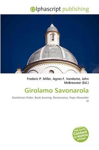 Girolamo Savonarola: (English)