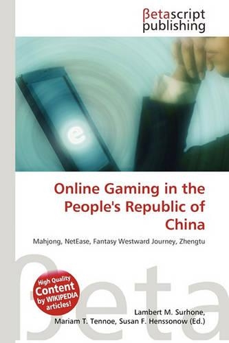 Online Gaming in the People's Republic of China