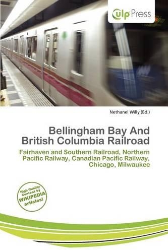 Bellingham Bay and British Columbia Railroad: (English)