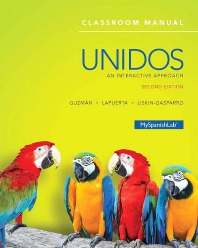 Unidos Classroom Manual