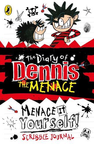 The Diary of Dennis the Menace: Menace It Yourself!