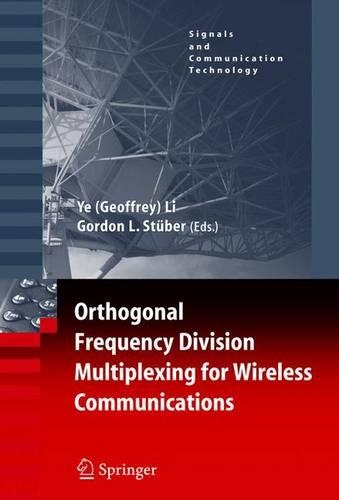Orthogonal Frequency Division Multiplexing for Wireless Communications: (Signals and Communication Technology)