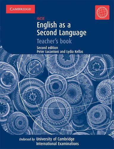 IGCSE English as a Second Language Teacher's Book: (Cambridge International IGCSE)