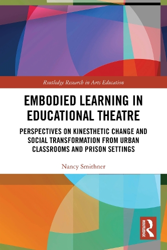 Embodied Learning in Educational Theatre