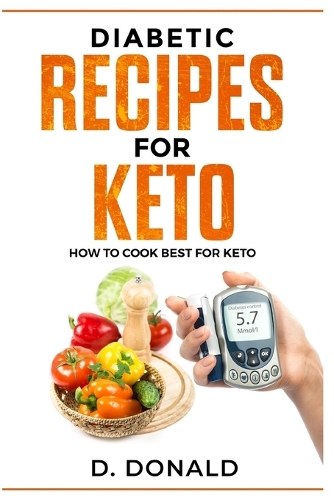 Diabetic Recipes for Keto: How to Cook Best for Keto(13 Diabetes Diet)