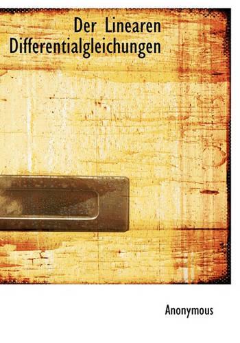 Der Linearen Differentialgleichungen