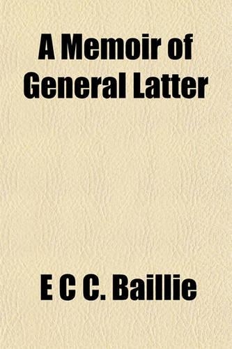 A Memoir of General Latter