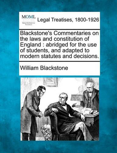 Blackstone's Commentaries on the laws and constitution of England