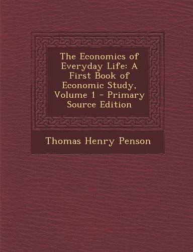 The Economics of Everyday Life