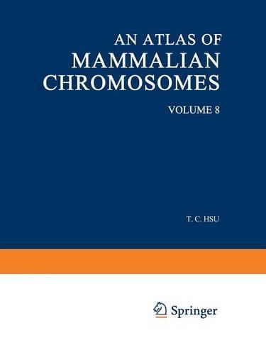 An Atlas of Mammalian Chromosomes: Volume 8