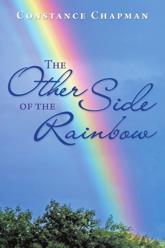 The Other Side of the Rainbow: (English)