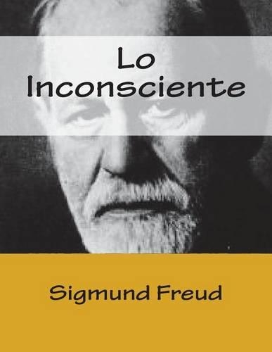 Lo Inconsciente (Spanish Edition)