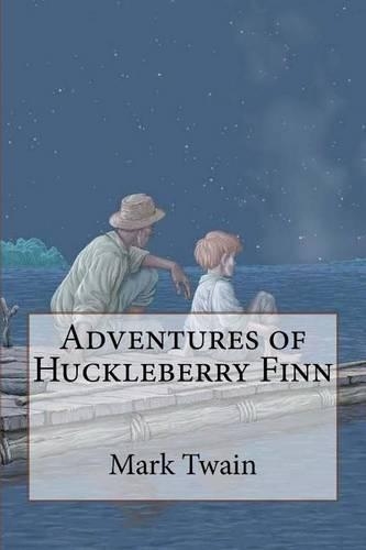 Adventures of Huckleberry Finn Mark Twain