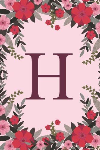H: Name Monogram Initial H Pink Floral 6x9" Dot Bullet Notebook/Journal Gift Idea For Girls, Women, School, College and Work
