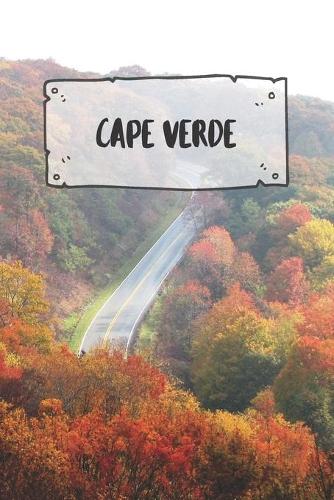 Cape Verde: Ruled Travel Diary Notebook or Journey Journal - Lined Trip Pocketbook for Men and Women with Lines